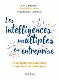 les intelligences multiples en entreprises Cercle Du Leadership DUNOD