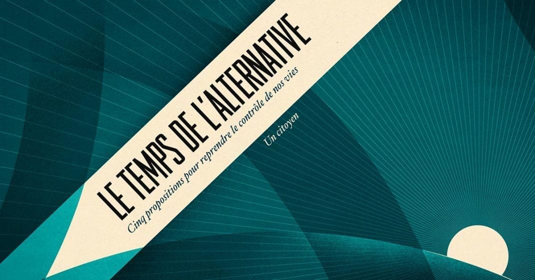 Le temps de l'alternative - Un citoyen