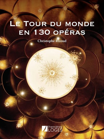 tourdumondeen130operas